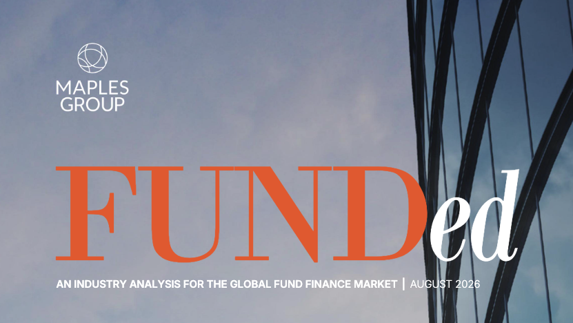 Fund finance holds firm in 2026 as Cayman, US activity leads global market