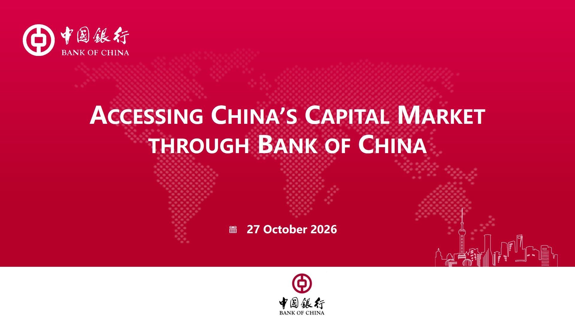 Accessing China’s Capital Market Through Bank of China